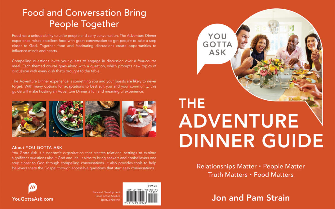 The Adventure Dinner Guide by Jon & Pam Strain